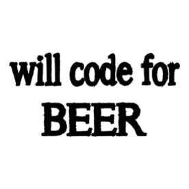 WILL CODE FOR BEER-BLACK