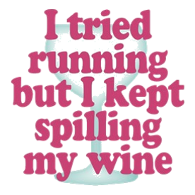 Wine vs Running Lazy Humor