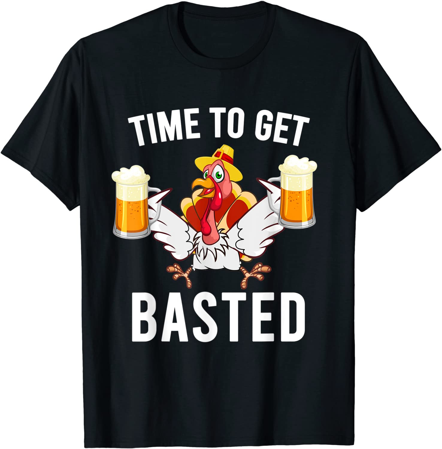 Time To Get Basted Drinking Thanksgiving Turkey T-Shirt