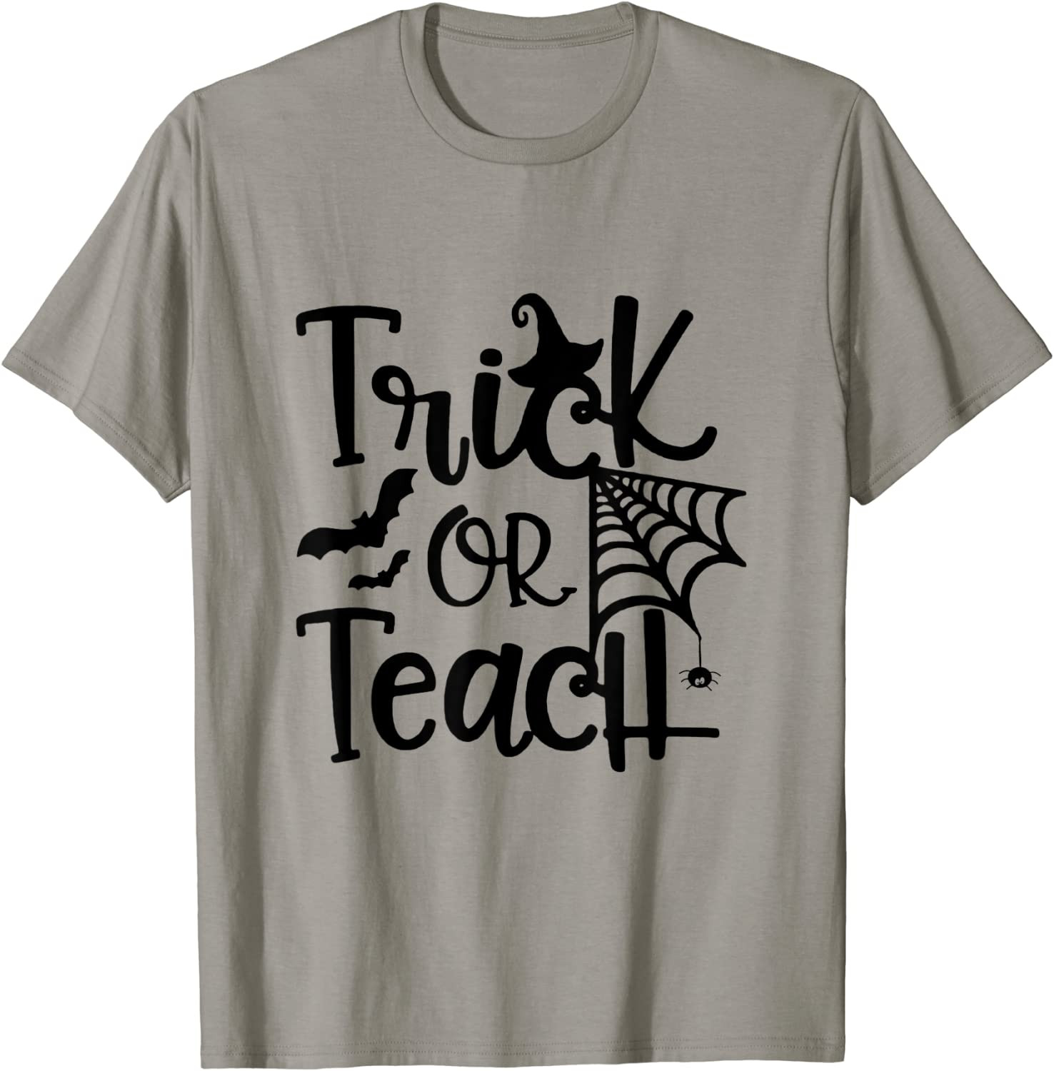 Trick Or Teach Teacher Halloween T-Shirt