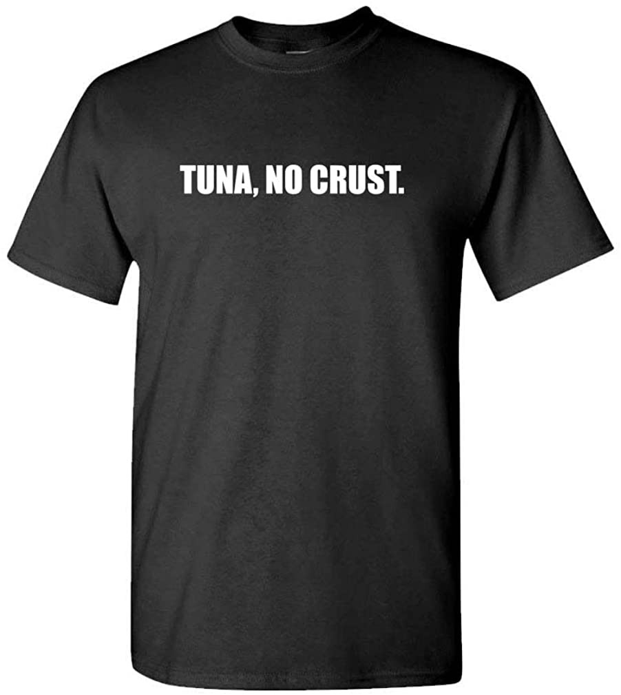 Tuna NO Crust Furious Car Movie Walker T-Shirt