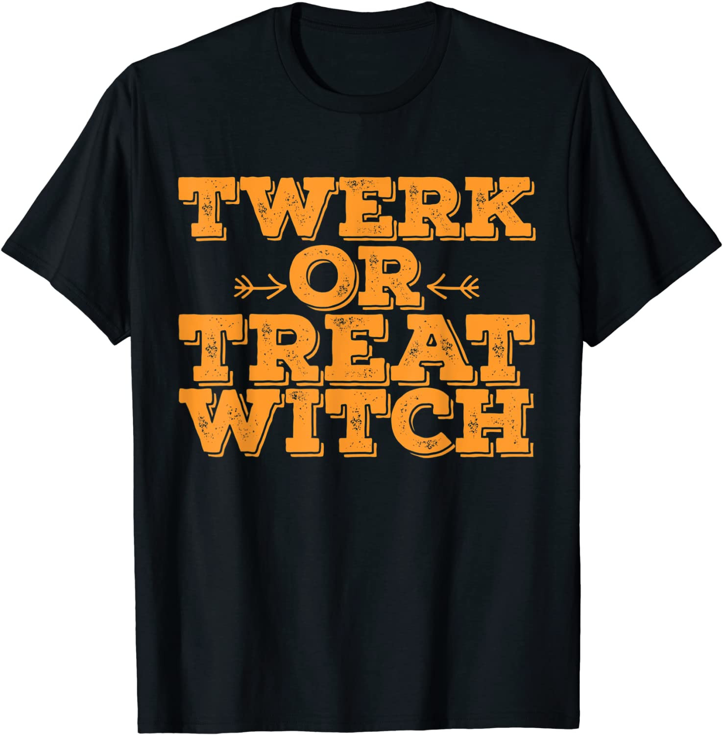 Twerk Or Treat Witch - Fun Millennials Halloween T T-Shirt