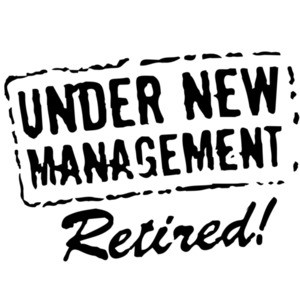 Under New Management. Retired.