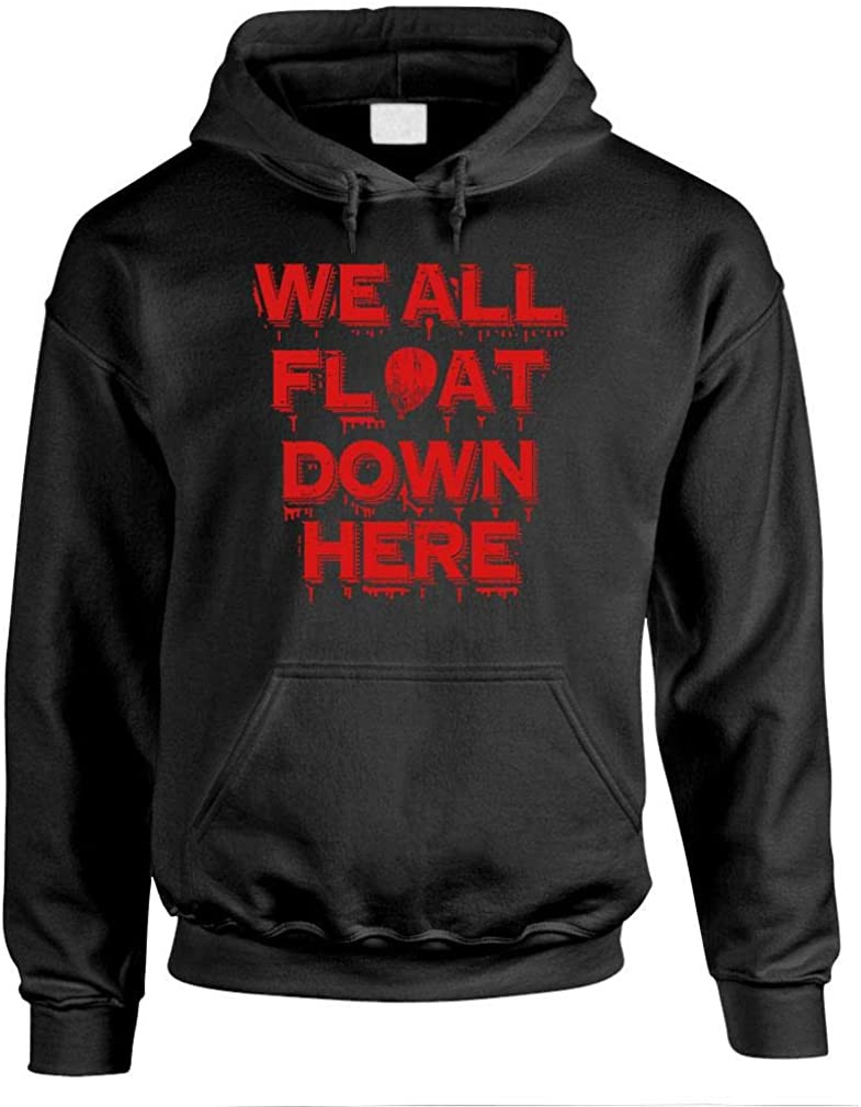 We All Float Down Here - Halloween Scary Horror - T-Shirt
