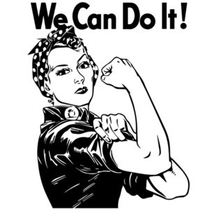 We can do it - Rosie the Riveter