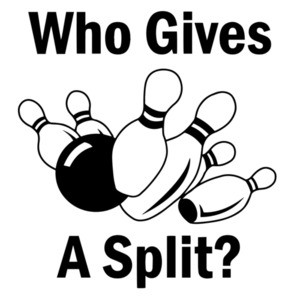 Who gives a split. Funny Bowling