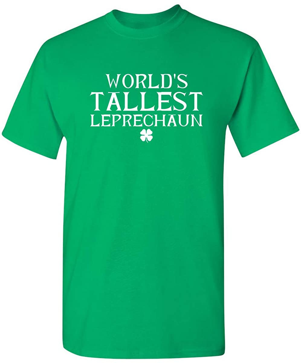 World's Tallest Leprechaun St. Patrick's Day Saint Irish Pats T-Shirt