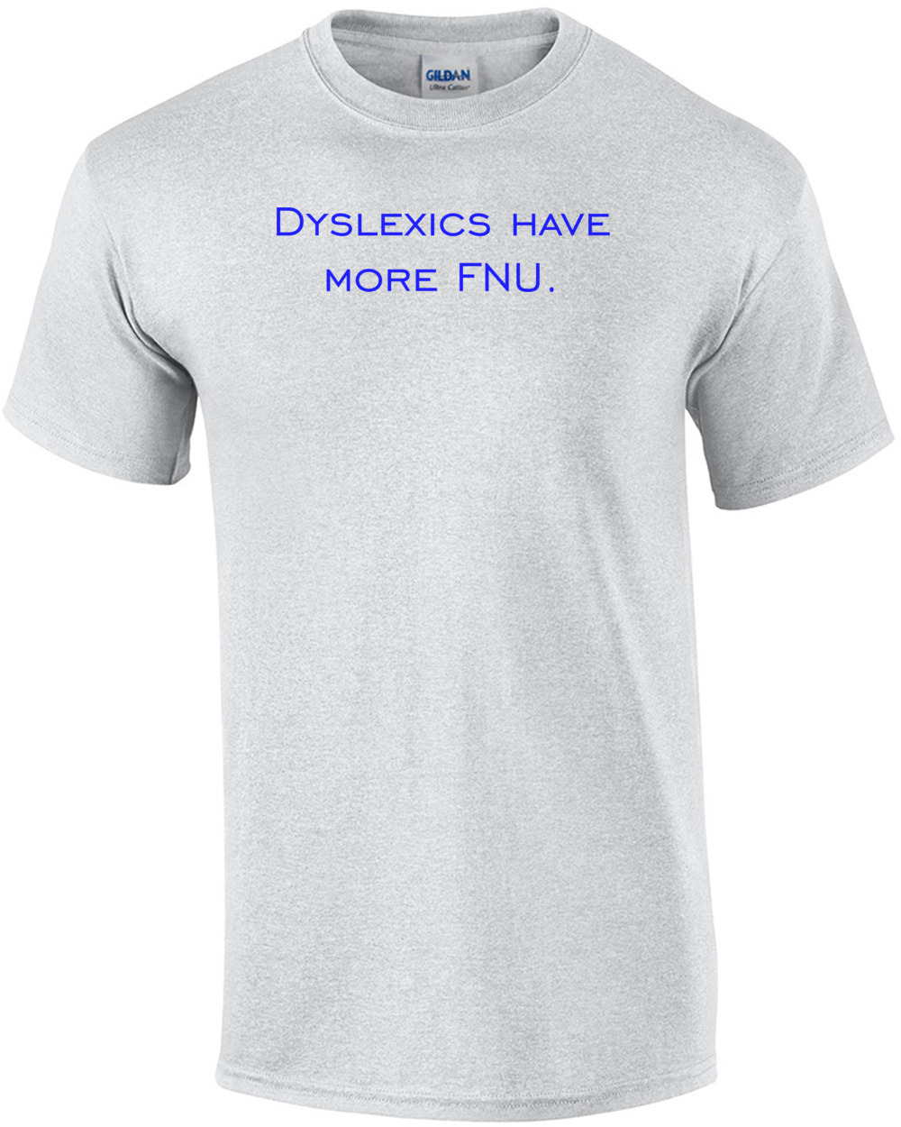 Dyslexics have more FNU.